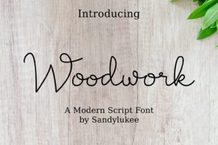 Woodwork: A Handwritten Script Font for Artisan Stories
